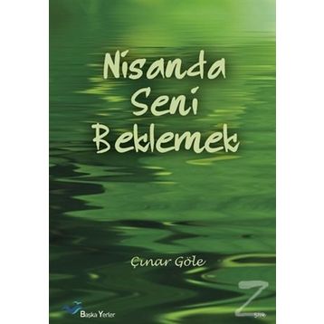 NISANDA SENI BEKLEMEK - ÇINAR GÖLE