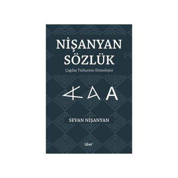Nişanyan Sözlük Çağdaş Türkçenin Etimolojisi - Sevan Nişanyan