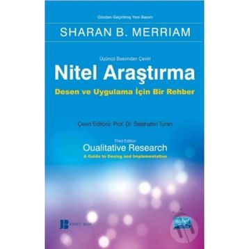 NITEL ARAŞTIRMA YÖNTEMLERI - SHARAN B. MERRIAM