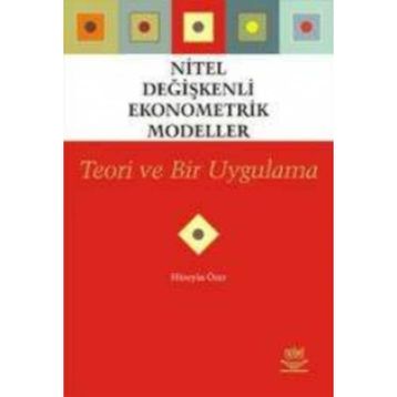 NITEL DEĞIŞKENLI EKONOMETRI MODELLER - HÜSEYIN ÖZER