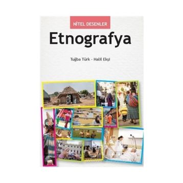 Nitel Desenler - Etnografya - Tuğba Türk