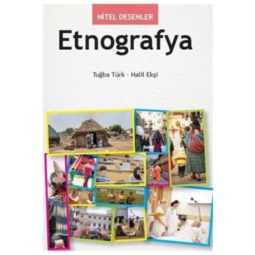 Nitel Desenler - Etnografya - Tuğba Türk