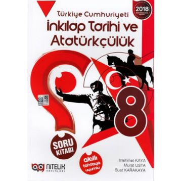 Nitelik Yayınları - 8. Sınıf LGS T.C. İnkılap Tarihi ve Atatürkçülük Soru Kitabı