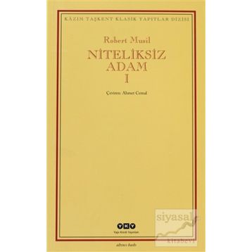 NITELIKSIZ ADAM I - ROBERT MUSIL (ISBN:9789753639155)