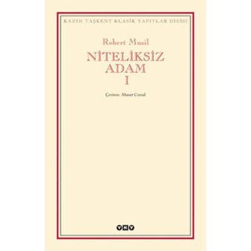NITELIKSIZ ADAM I - ROBERT MUSIL (ISBN:9789753639155)