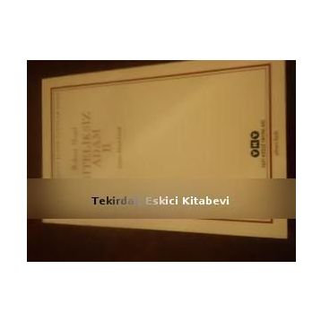 NITELIKSIZ ADAM II - ROBERT MUSIL