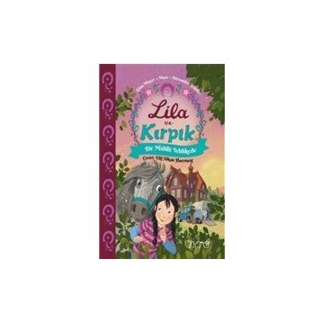 Nito Kitap - Lila ve Kırpık 2 - Bir Midilli Tehlikede
