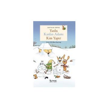Nito Kitap - Yanlış Kardan Adamı Kim Yaptı?
