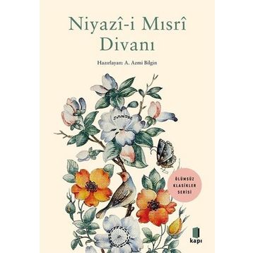 Niyazi-i Mısri Divanı - Azmi Bilgin