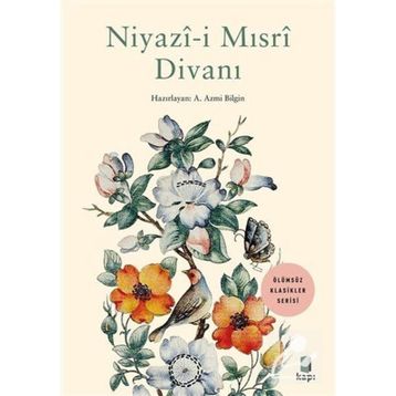 Niyazi-i Mısri Divanı - Azmi Bilgin