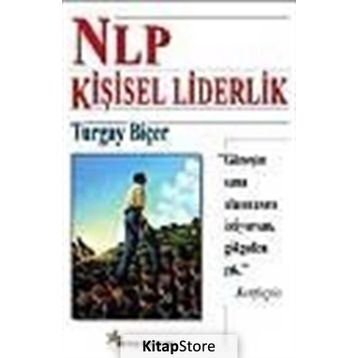 NLP Kişisel Liderlik - Turgay Biçer