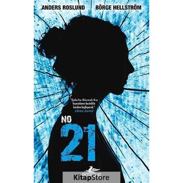 NO: 21 - ANDERS ROSLUND;BÖRGE HELLSTRÖM