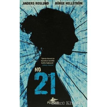 NO: 21 - ANDERS ROSLUND;BÖRGE HELLSTRÖM