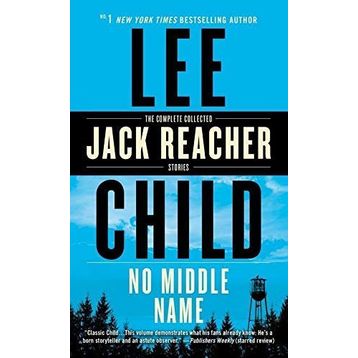 No Middle Name - Lee Child