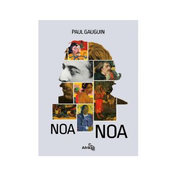NOA NOA - PAUL GAUGUIN