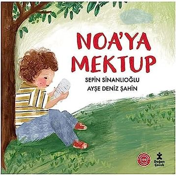 Noa'ya Mektup - Sepin Sinanlıoğlu