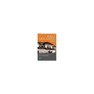 Nobel Akademik Yayıncılık Milli Mücadele 1921
