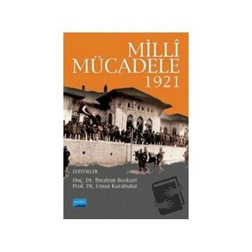 Nobel Akademik Yayıncılık Milli Mücadele 1921