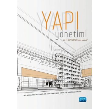 Nobel Akademik Yayıncılık - Yapı Yönetimi