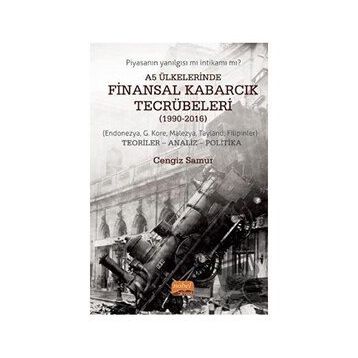 Nobel Bilimsel Eserler A5 Ülkelerinde Finansal Kabarcık Tecrübeleri 1990-2016
