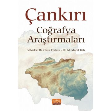 Nobel Bilimsel Eserler - Çankırı Coğrafya Araştırmaları