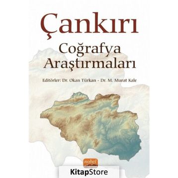 Nobel Bilimsel Eserler - Çankırı Coğrafya Araştırmaları