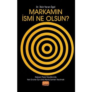 Nobel Bilimsel Eserler - Markamın İsmi Ne Olsun?
