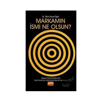 Nobel Bilimsel Eserler - Markamın İsmi Ne Olsun?
