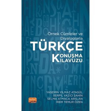 Nobel Bilimsel Eserler - Örnek Cümleler ve Diyaloglarla Türkçe Konuşma Kılavuzu