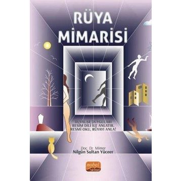 Nobel Bilimsel Eserler - Rüya Mimarisi