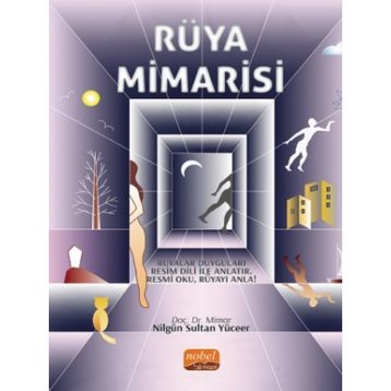 Nobel Bilimsel Eserler - Rüya Mimarisi