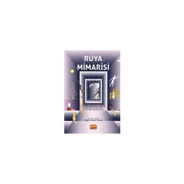 Nobel Bilimsel Eserler - Rüya Mimarisi