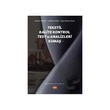 Nobel Bilimsel Eserler - Tekstil Kalite Kontrol Test ve Analizleri - Kumaş