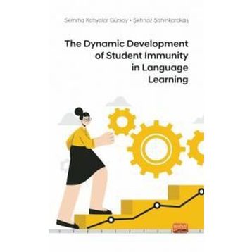 Nobel Bilimsel Eserler - The Dynamic Development of Student Immunity in Language Learning