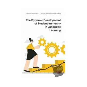 Nobel Bilimsel Eserler - The Dynamic Development of Student Immunity in Language Learning