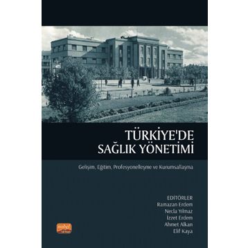Nobel Bilimsel Eserler Türkiye'de Sağlık Yönetimi