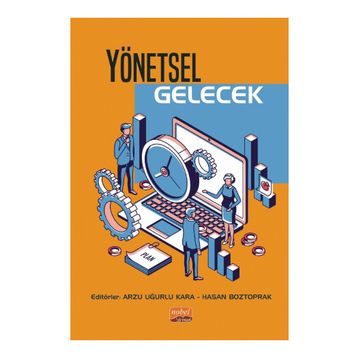 Nobel Bilimsel Eserler - Yönetsel Gelecek