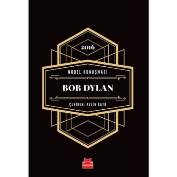 Nobel Konuşması - Bob Dylan