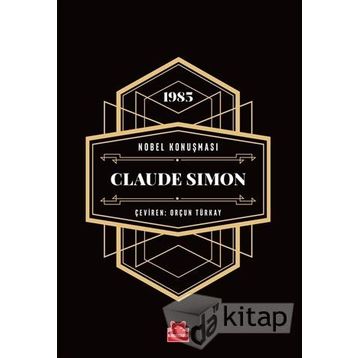 Nobel Konuşması - Claude Simon