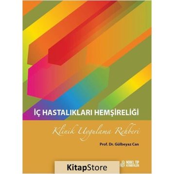 Nobel Tıp Kitabevi İç Hastalıkları Hemşireliği Klinik Uygulama Rehberi