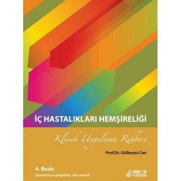 Nobel Tıp Kitabevi İç Hastalıkları Hemşireliği Klinik Uygulama Rehberi