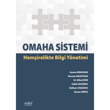 Nobel Tıp Kitabevi Omaha Sistemi:Hemşirelikte Bilgi Yönetimi