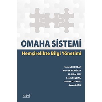 Nobel Tıp Kitabevi Omaha Sistemi:Hemşirelikte Bilgi Yönetimi