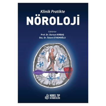 Nobel Tıp Kitabevleri Klinik Pratikte Nöroloji