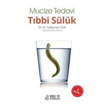 Nobel Tıp Kitabevleri Mucize Tedavi Tıbbi Sülük