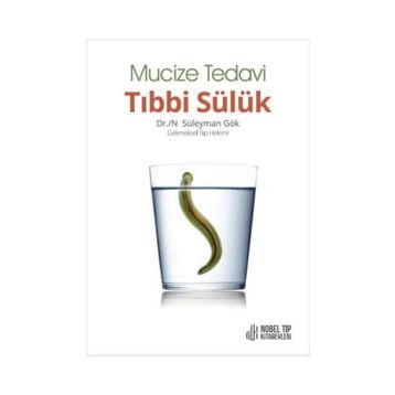 Nobel Tıp Kitabevleri Mucize Tedavi Tıbbi Sülük