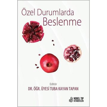 Nobel Tıp Kitabevleri Özel Durumlarda Beslenme