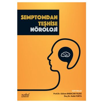 Nobel Tıp Kitabevleri Semptomdan Teşhise Nöroloji