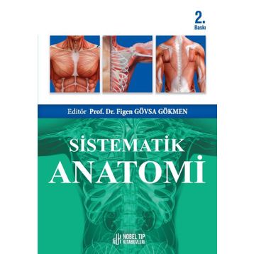 Nobel Tıp Kitabevleri Sistematik Anatomi 2. Baskı