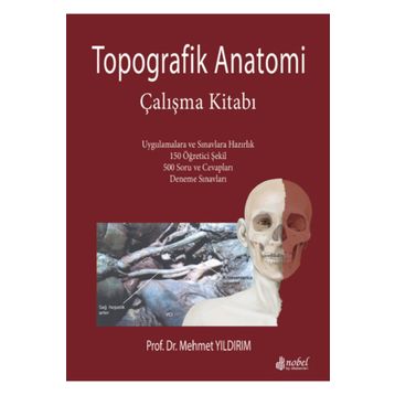 Nobel Tıp Kitabevleri Topografik Anatomi Çalışma Kitabı